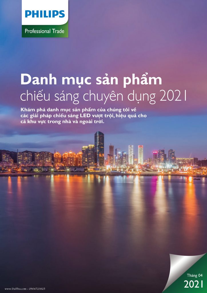 Catalogue-Den-LED-Philips-DaiThuCom-2021-Chieu-Sang-Chuyen-Dung-Cong-Trinh-Du-An_Page1